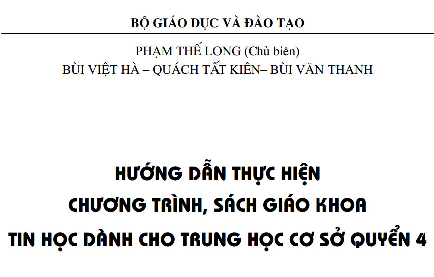 Hướng dẫn thực hiện chương trình, sách giáo khoa tin học dành cho THCS quyển 4